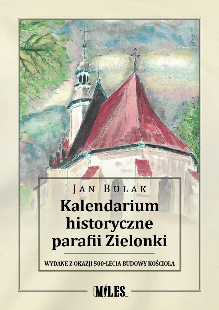 Kalendarium historyczne parafii Zielonki - Książki