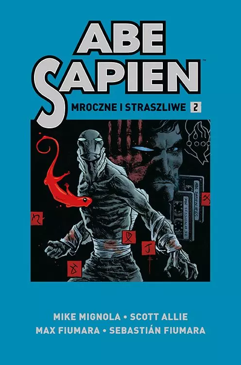 Abe Sapien. Tom 2. Mroczne i straszliwe - Książki