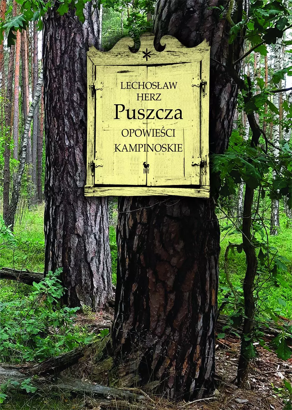 Puszcza. Opowieści kampinoskie - Książki