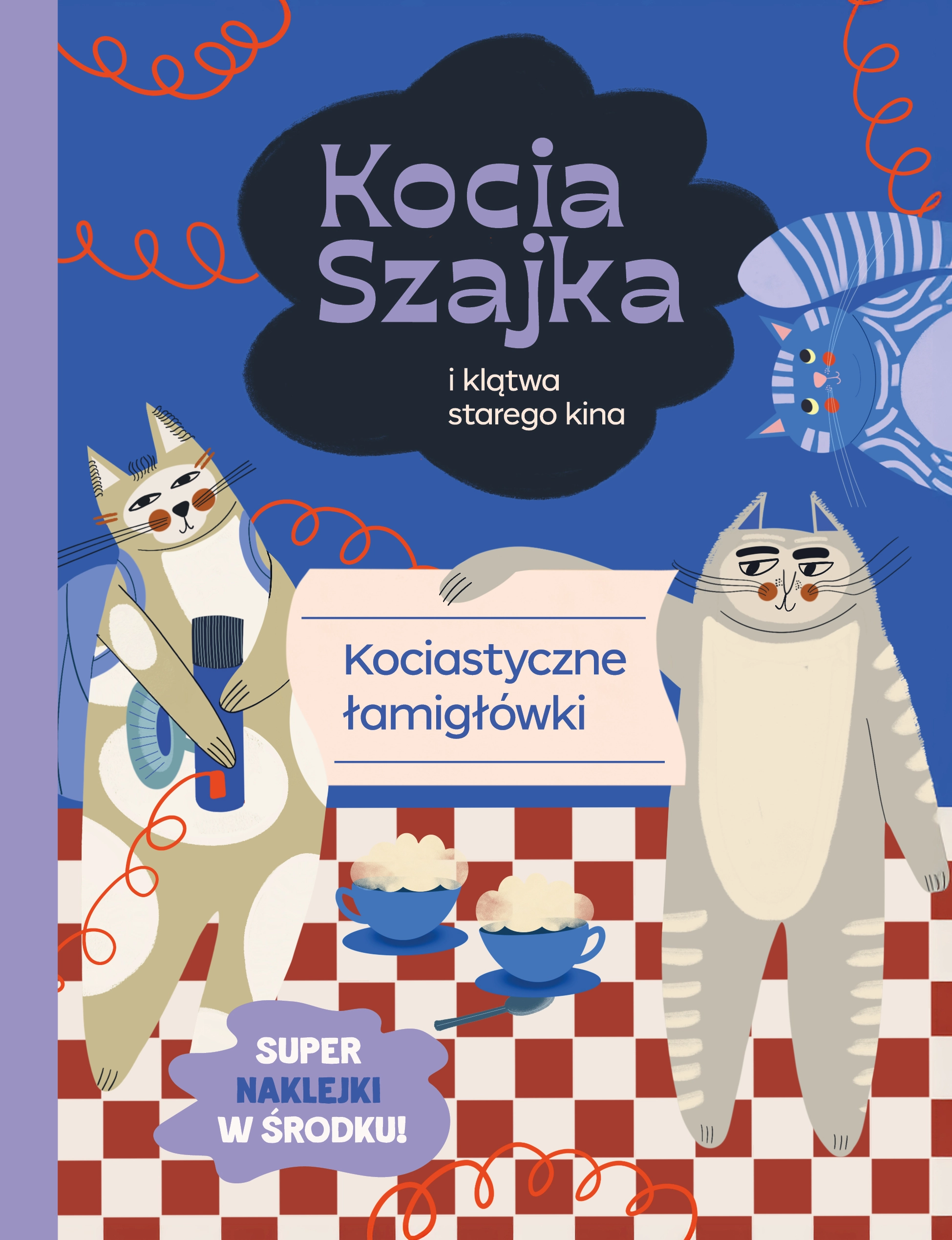 Kocia Szajka i klątwa starego kina. Kociastyczne łamigłówki - Książki