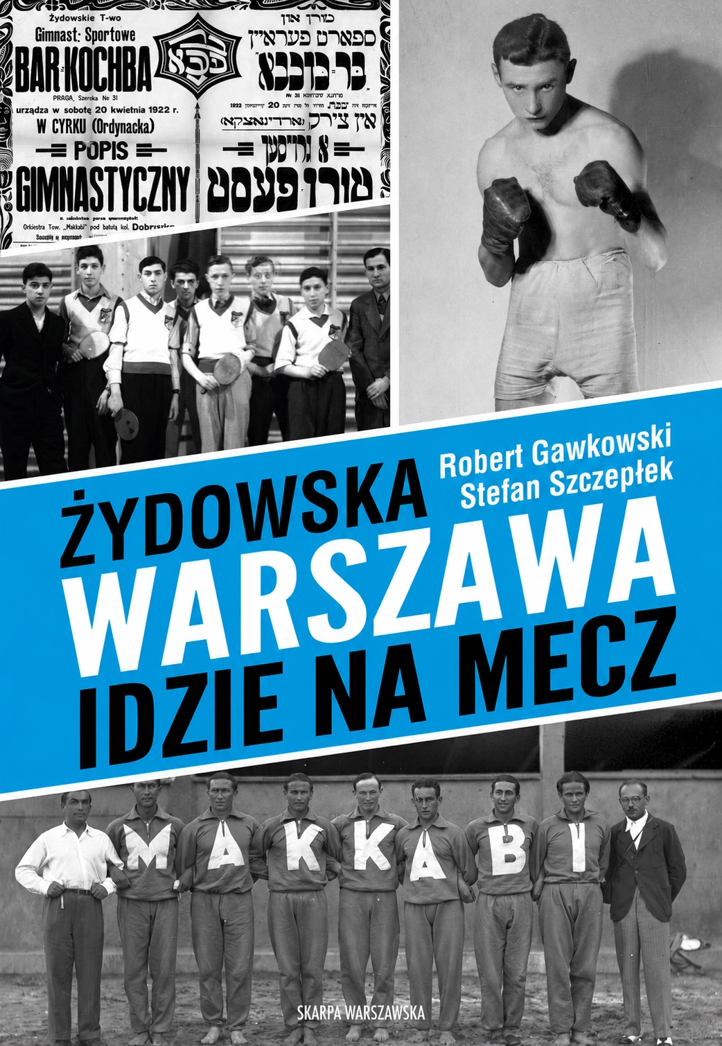 Żydowska Warszawa idzie na mecz - Książki