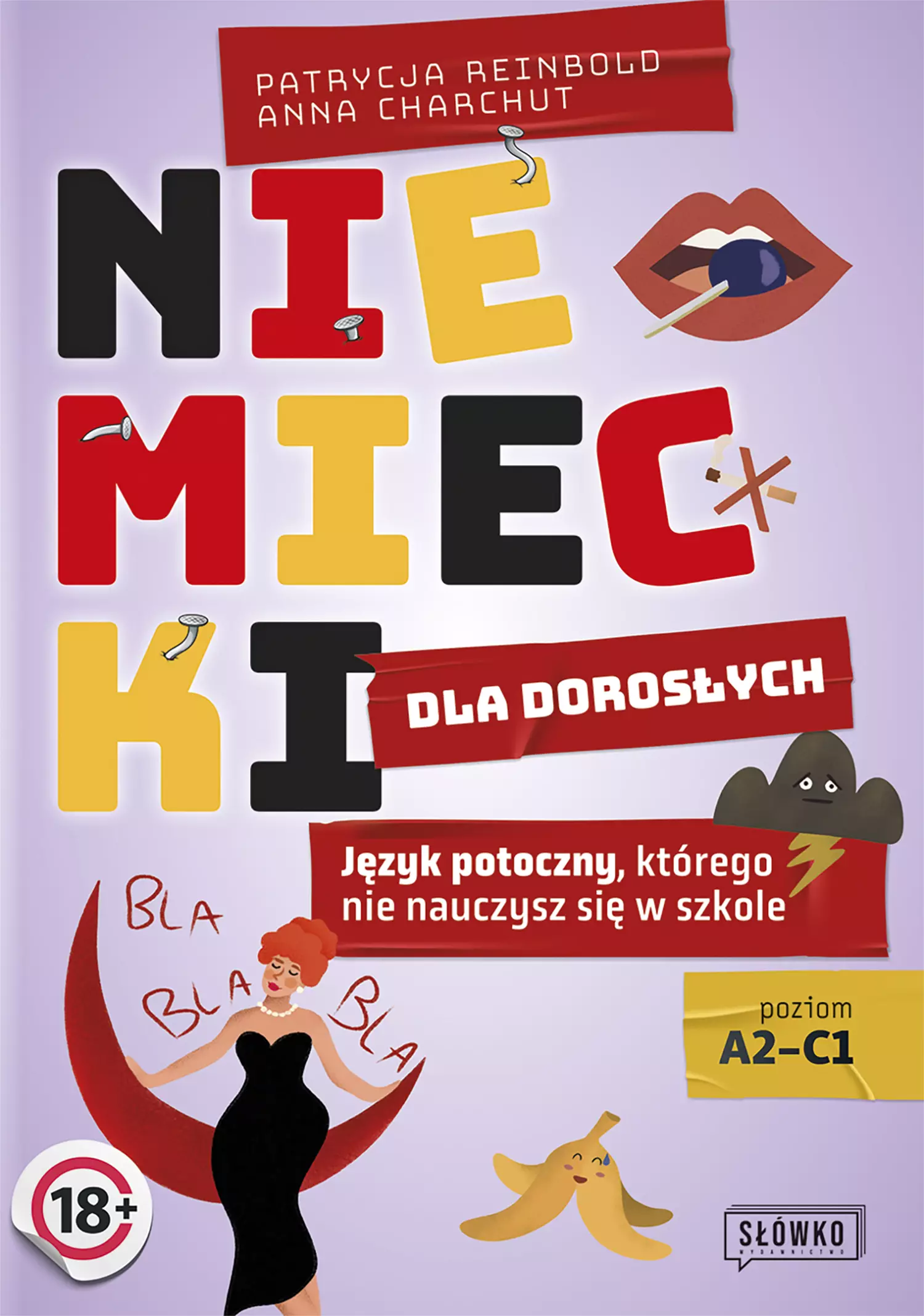 Niemiecki dla dorosłych. Język potoczny, którego nie nauczysz się w szkole - Książki