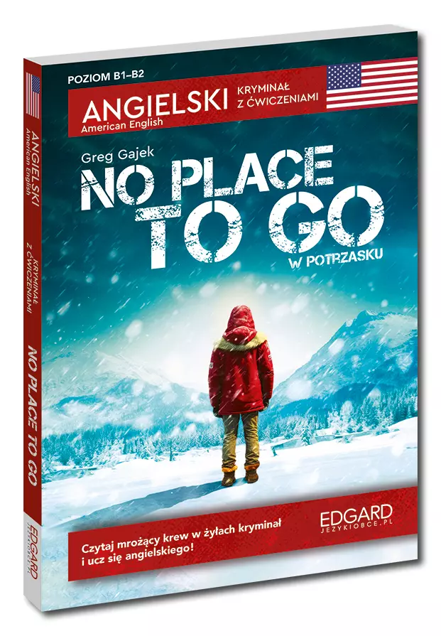 Angielski. Kryminał z ćwiczeniami. No Place to Go / W potrzasku - Książki