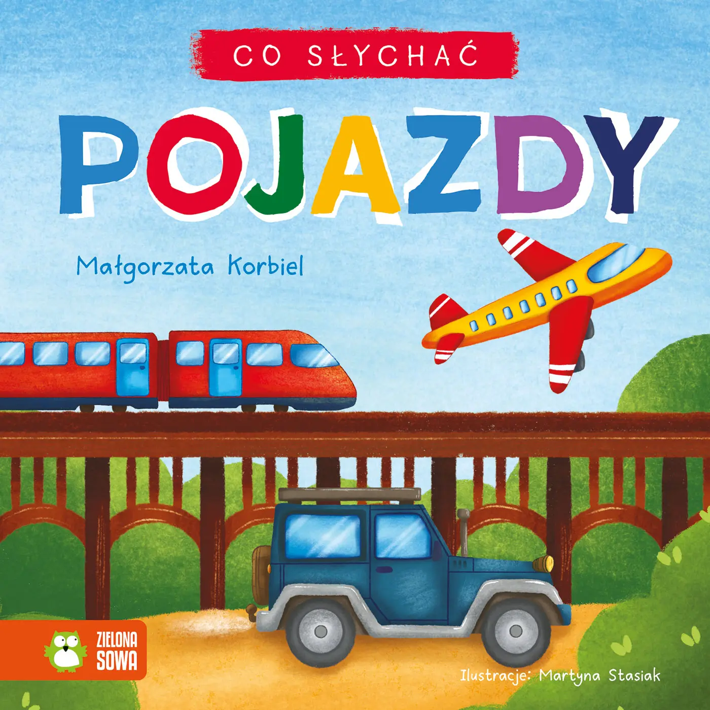 Co słychać. Pojazdy - Książki