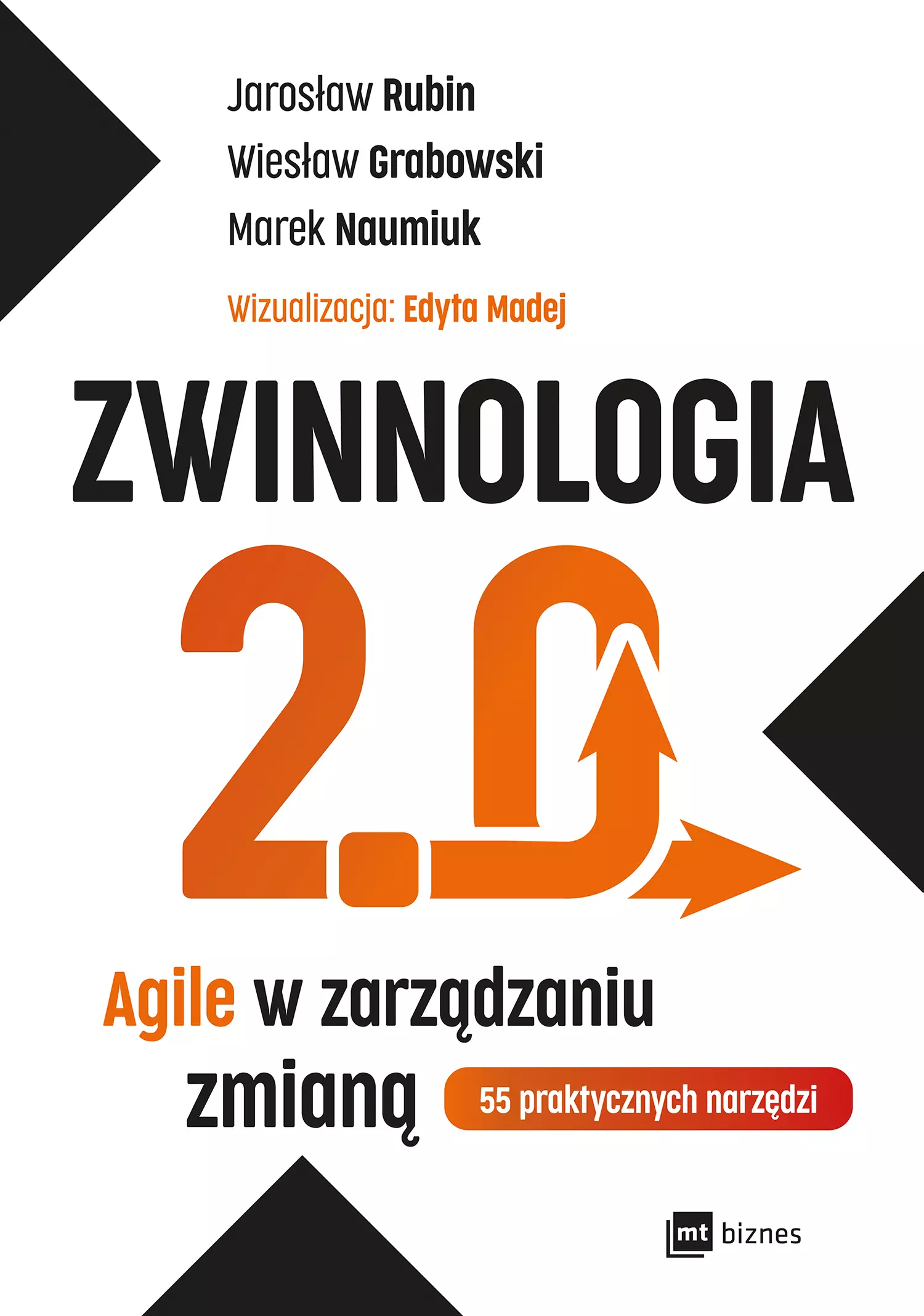 ZWINNOLOGIA 2.0. Agile w zarządzaniu zmianą - Książki