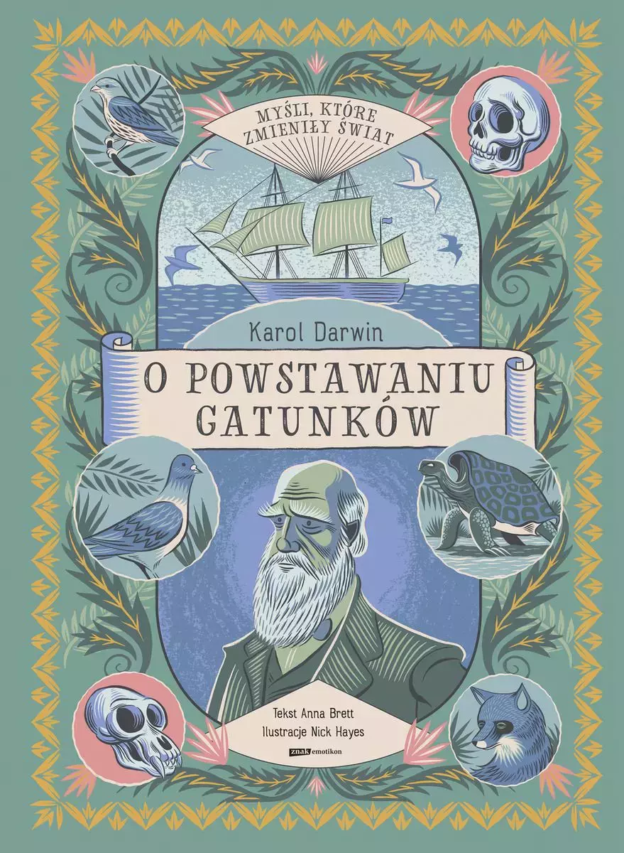 Myśli, które zmieniły świat. Karol Darwin. O powstawaniu gatunków - Książki