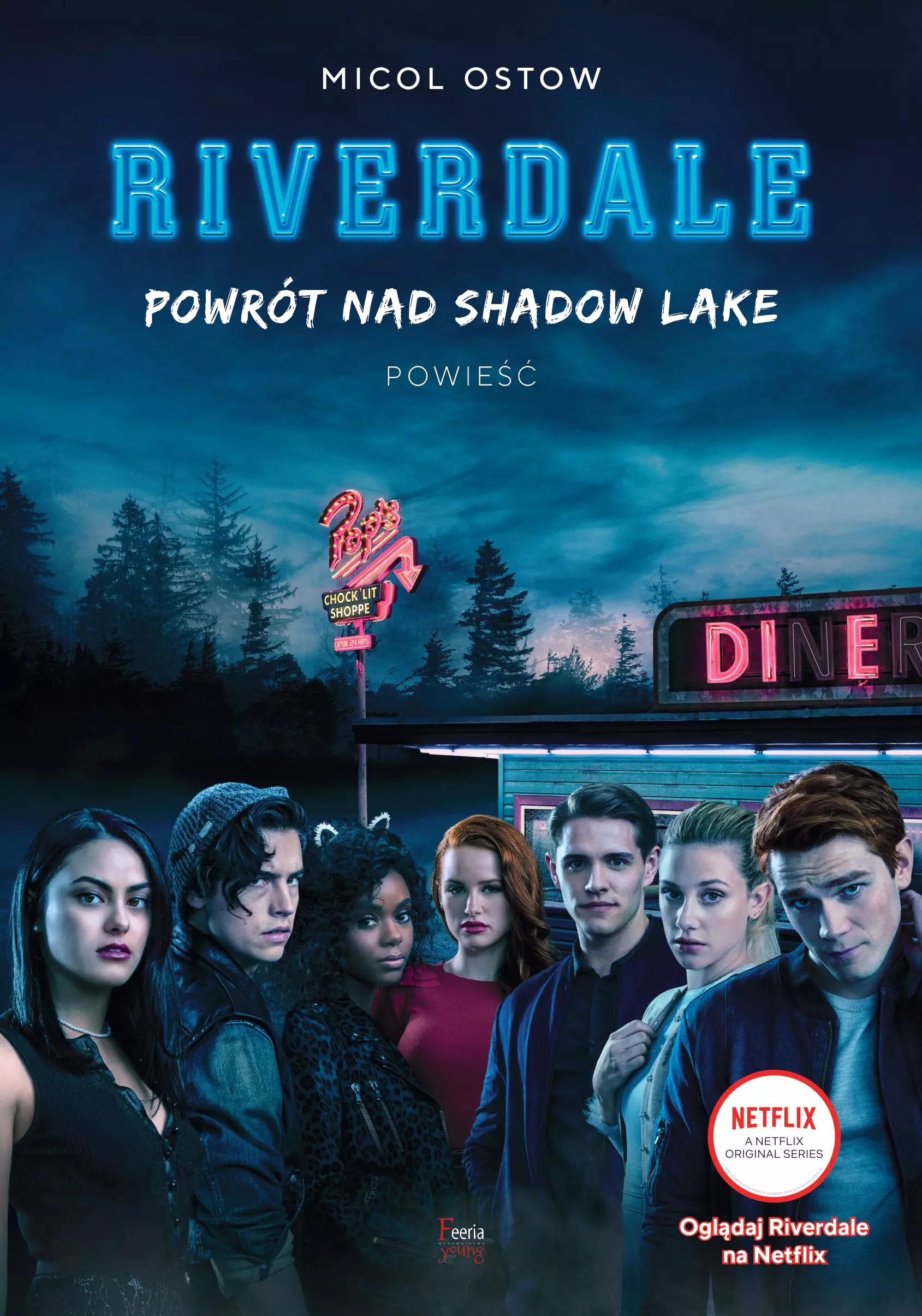 Riverdale. Tom 2. Powrót nad Shadow Lake - Książki