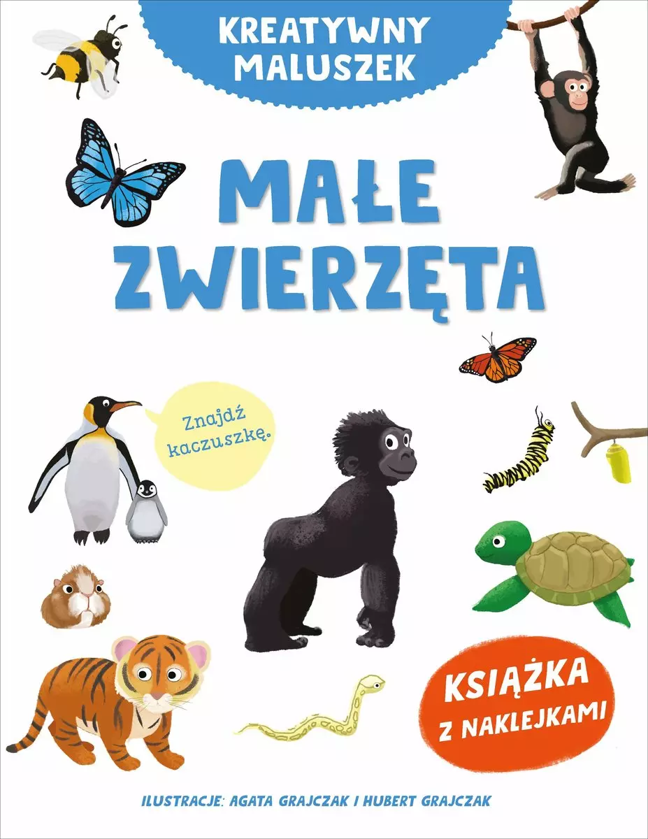 Kreatywny maluszek. Małe zwierzęta - Książki