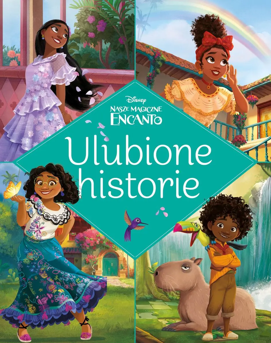 Ulubione historie. Disney Nasze magiczne Encanto - Książki