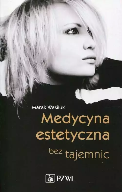 Medycyna estetyczna bez tajemnic - Książki