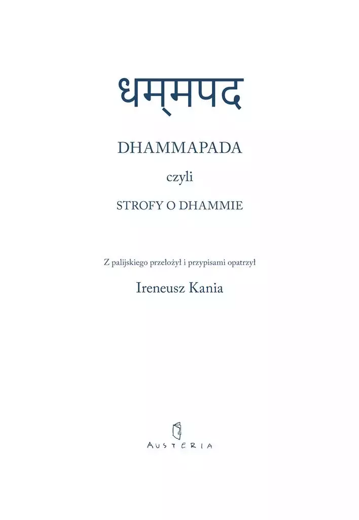 Dhammapada czyli Strofy o Dhammie - Książki