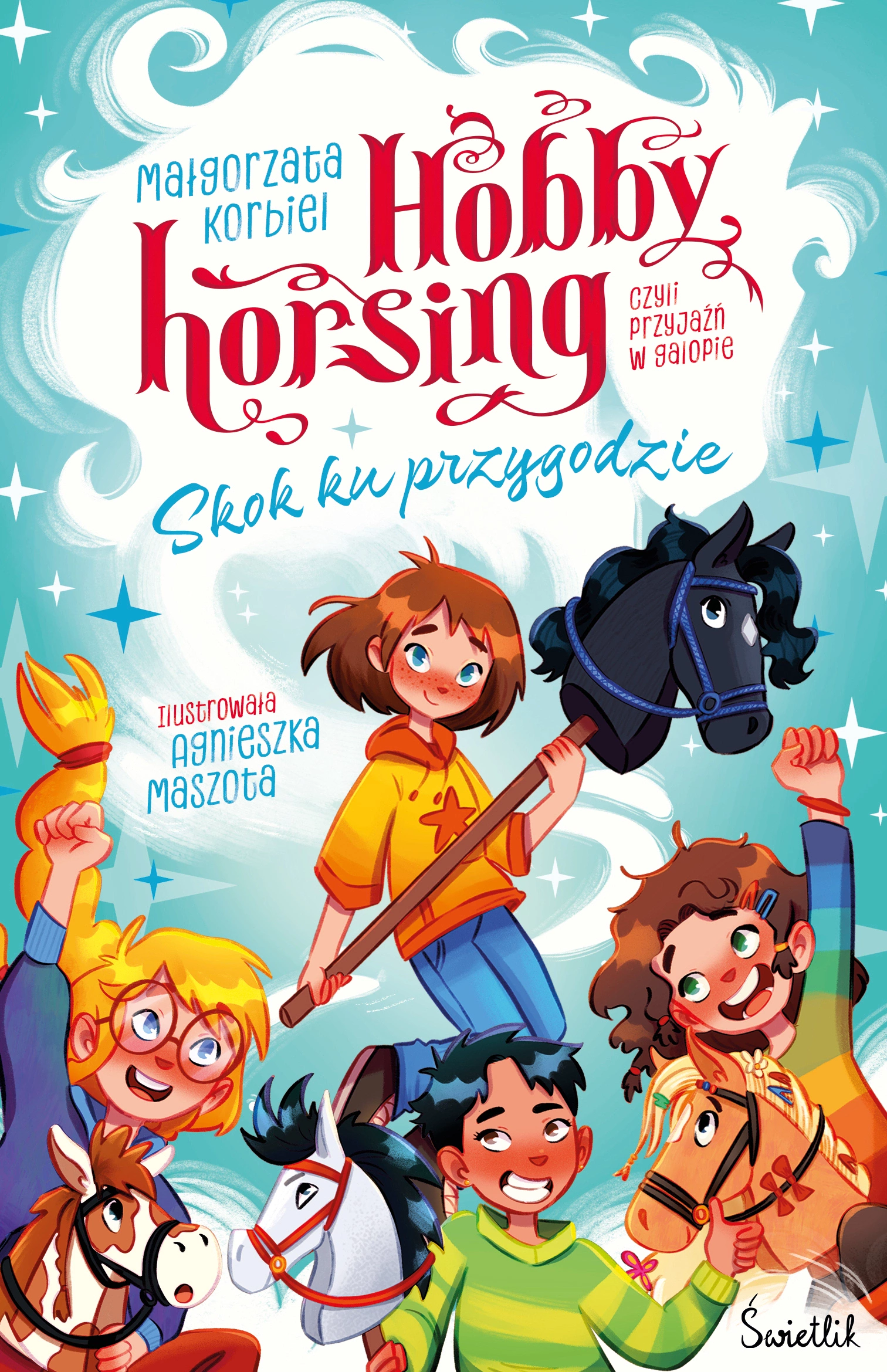 Hobby horsing, czyli przyjaźń w galopie. Skok ku przygodzie - Książki
