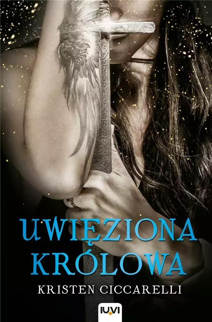 Iskari. Tom 2. Uwięziona królowa - Książki