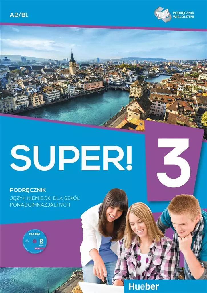 Super! 3. Język niemiecki dla szkół ponadgimnazjalnych. Podręcznik + CD - Książki