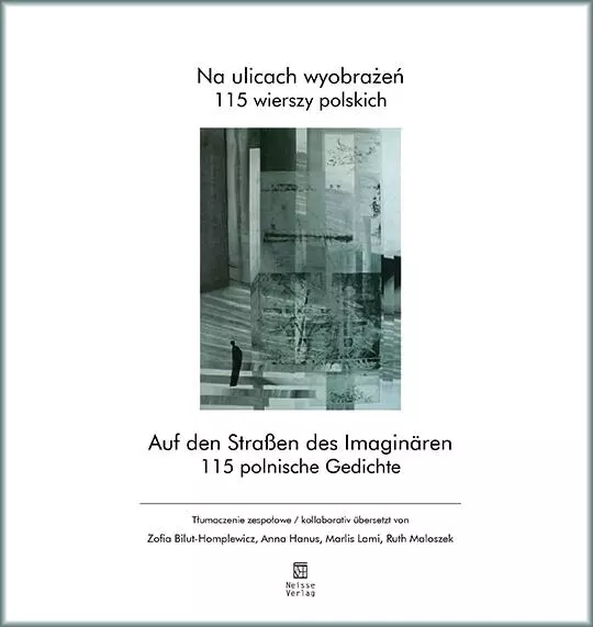 Na ulicach wyobrażeń. 115 wierszy polskich / Auf den Straßen des Imaginären. 115 polnische Gedichte - Książki
