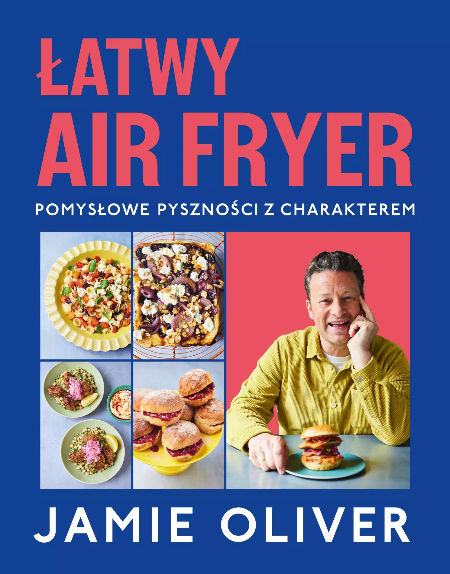 Łatwy air fryer. Pomysłowe pyszności z charakterem - Książki