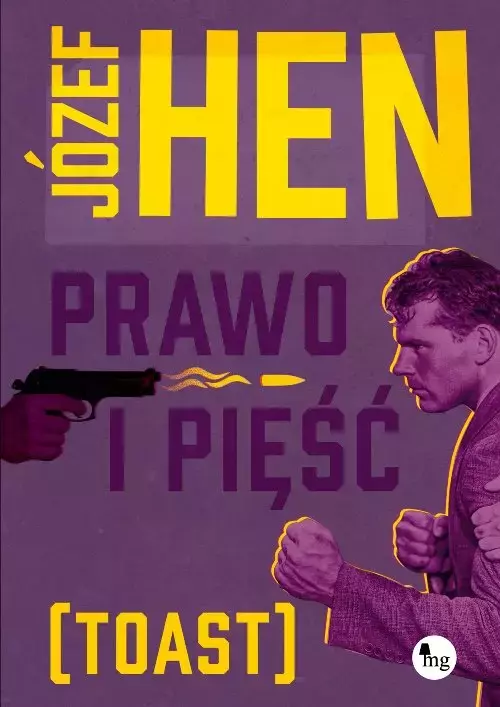 Prawo i pięść (toast) - Książki