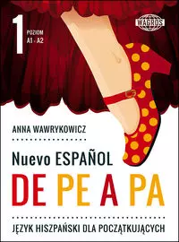 Nuevo Espanol de pe a pa 1 - Książki