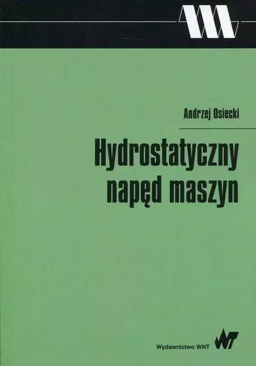 Hydrostatyczny napęd maszyn - Książki