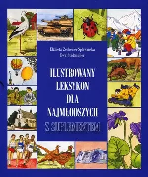 Ilustrowany leksykon dla najmłodszych z suplementem - Książki