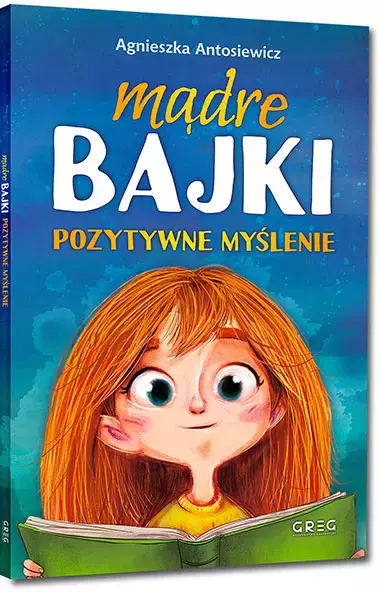 Mądre bajki - pozytywne myślenie - Książki