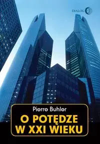O potędze w XXI wieku - Książki