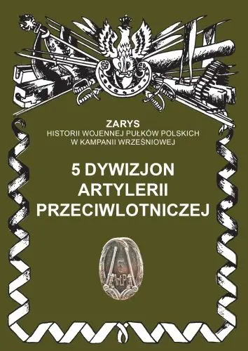 5 dywizjon artylerii przeciwlotniczej - Książki