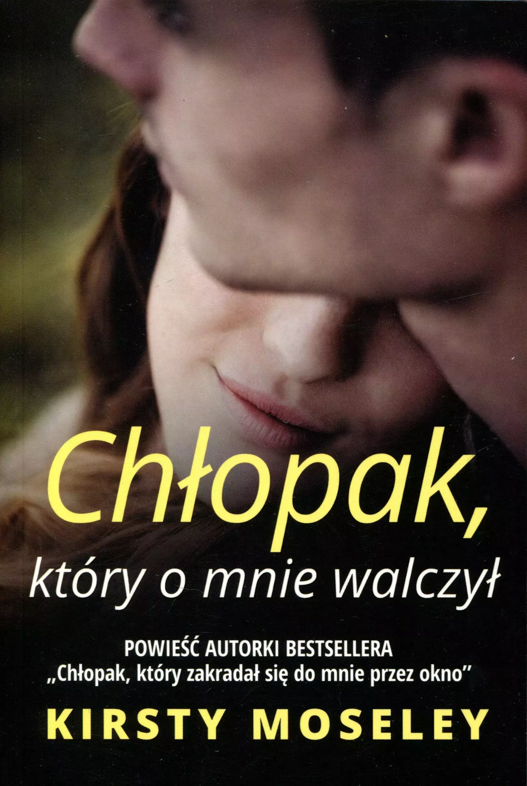 Chłopak, który o mnie walczył - Książki