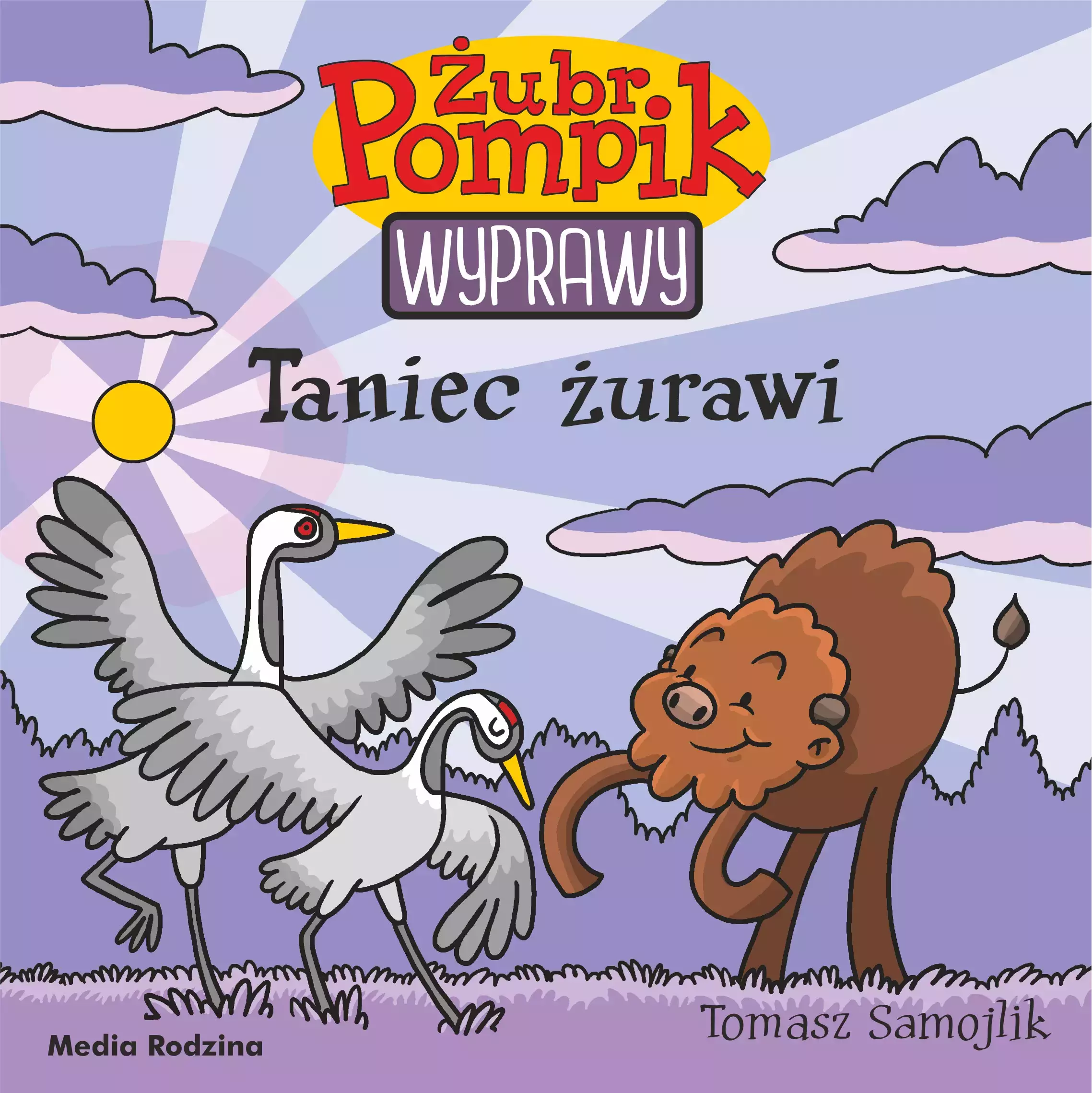 Żubr Pompik. Wyprawy. Tom 22. Taniec żurawi - Książki