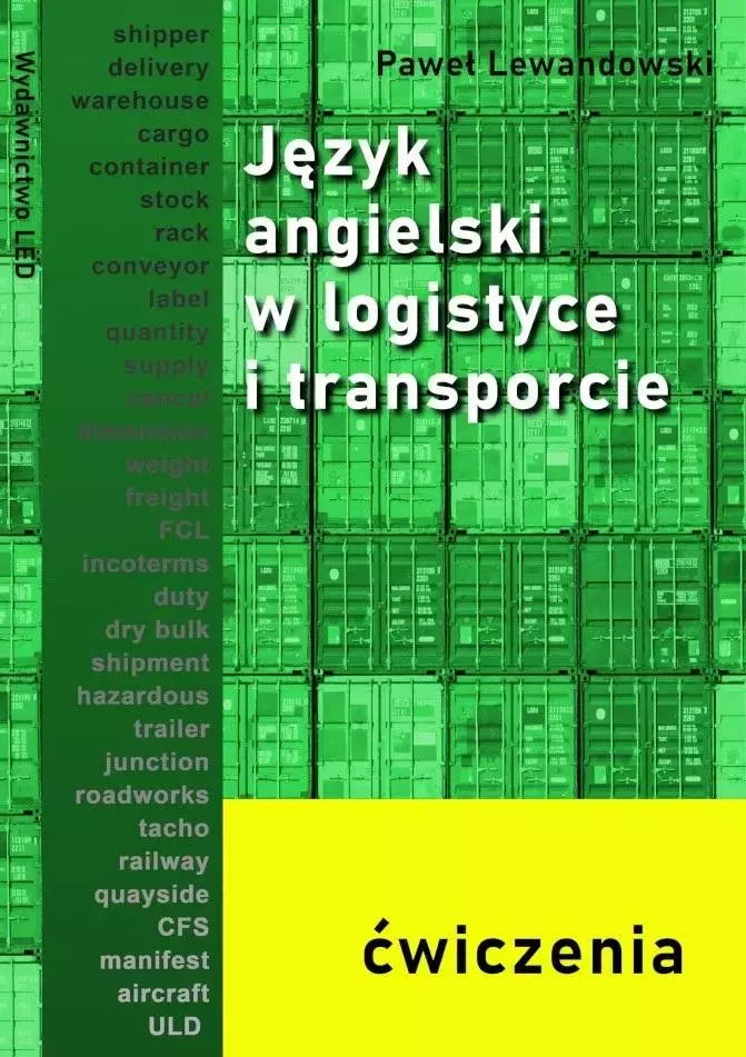 Język angielski w logistyce i transporcie ćw. - Książki