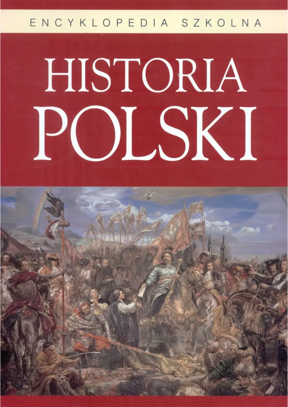 Encyklopedia szkolna. Historia Polski - Książki