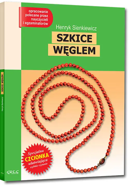 Szkice węglem (wydanie z opracowaniem i streszczeniem) - Książki