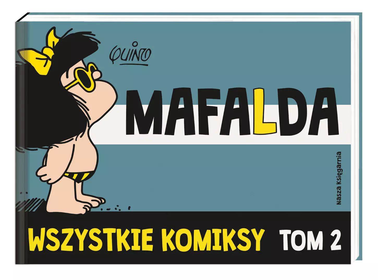 Mafalda. Wszystkie komiksy. Tom 2 - Książki