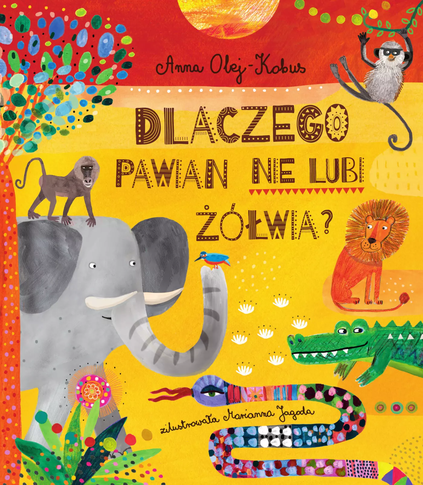 Dlaczego pawian nie lubi żółwia, czyli mity z serca Afryki - Książki