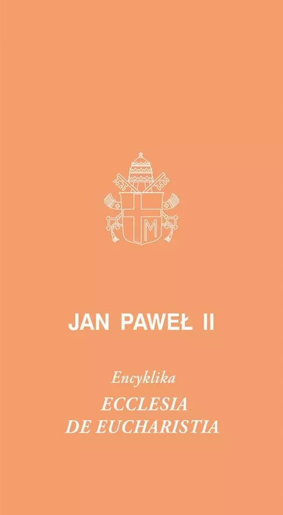 Ecclesia de Eucharystia. Encyklika - Książki