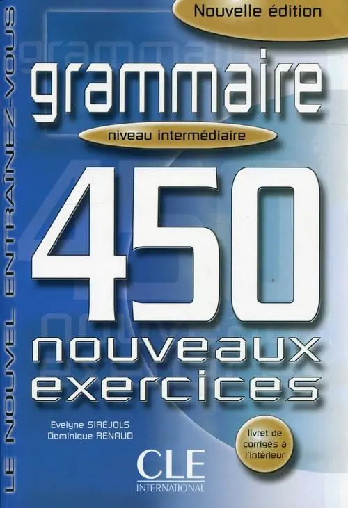 Grammaire 450 exercices intermediaire livre + corriges - Książki