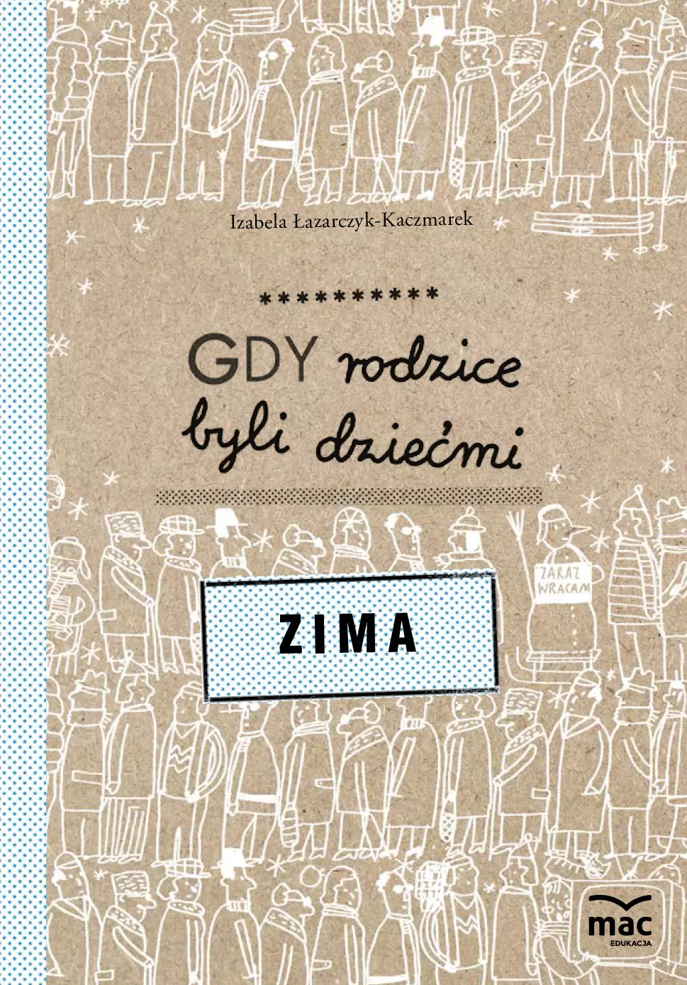 Gdy rodzice byli dziećmi. Zima - Książki