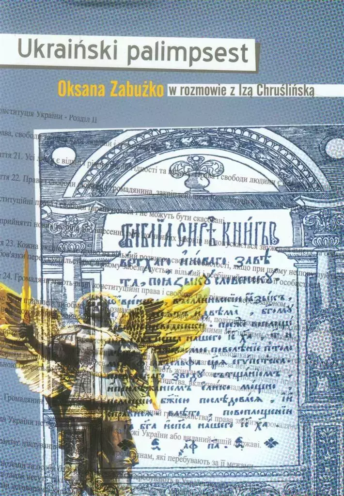 Ukraiński palimpsest. Oksana Zabużko w rozmowie z - Książki