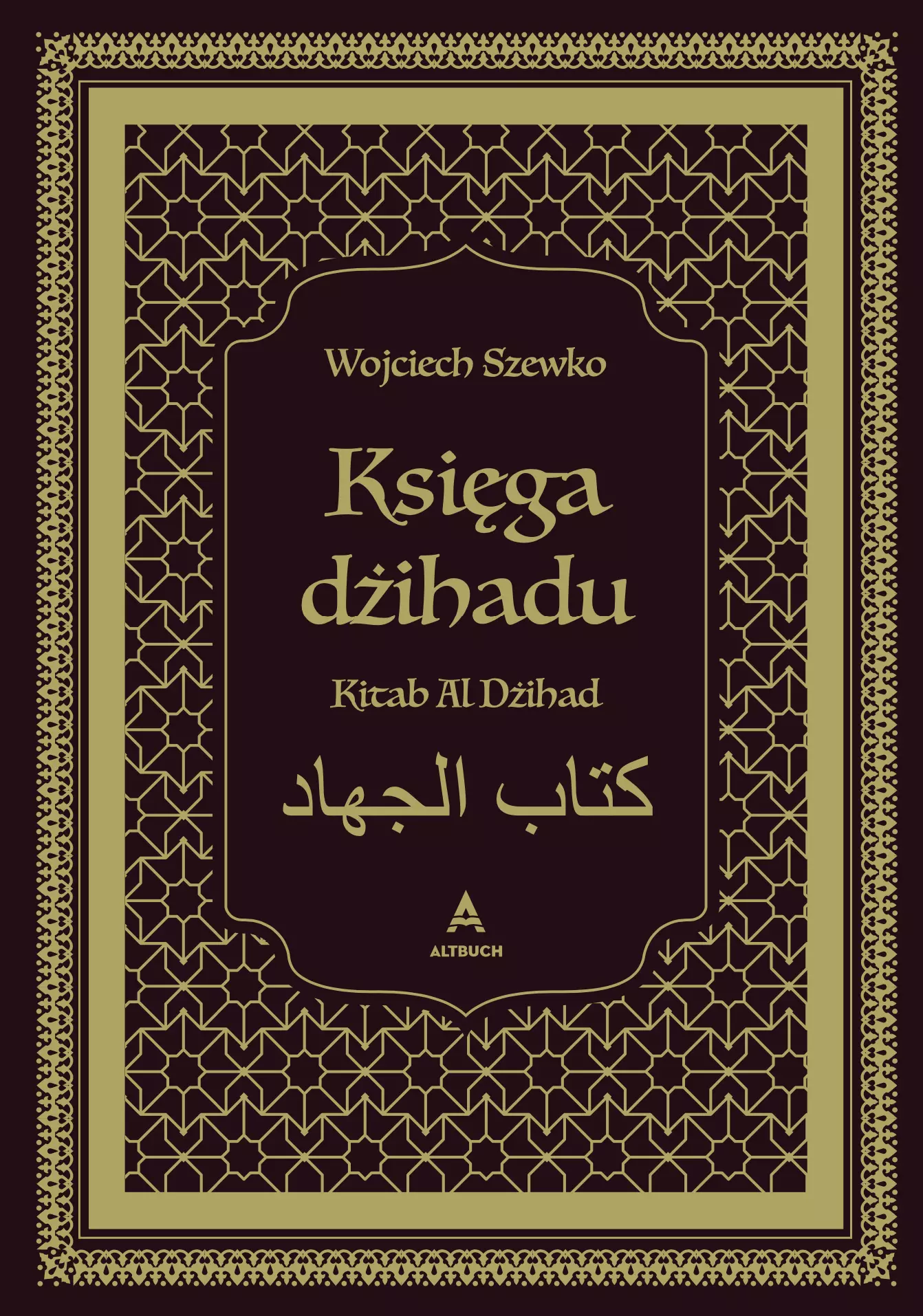 Księga dżihadu. Kitab Al Dżihad - Książki
