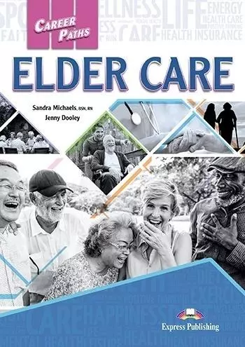Career Paths: Elder Care SB + DigiBook - Książki