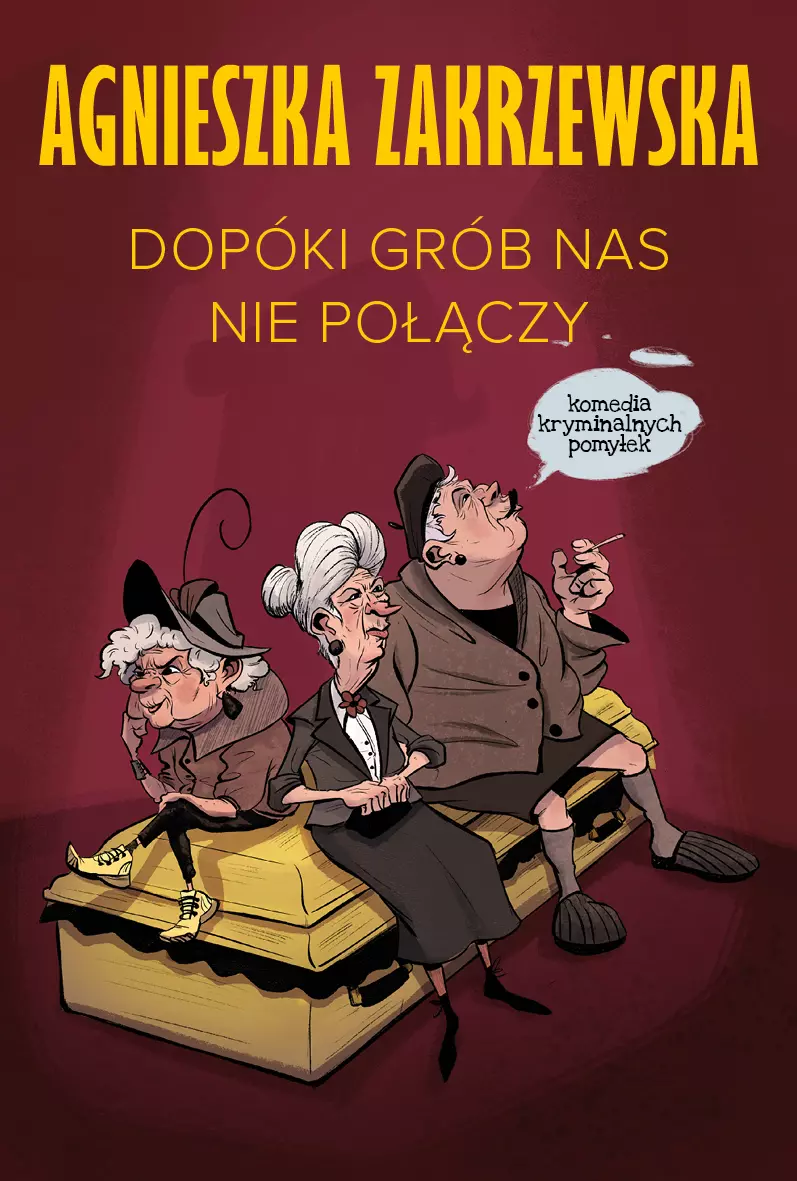 Dopóki grób nas nie połączy - Książki
