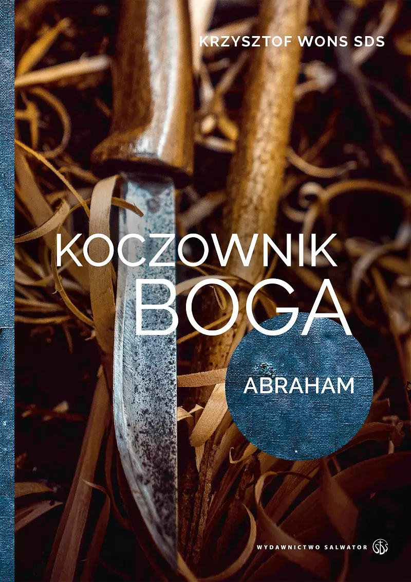 Koczownik Boga. Abraham - Książki