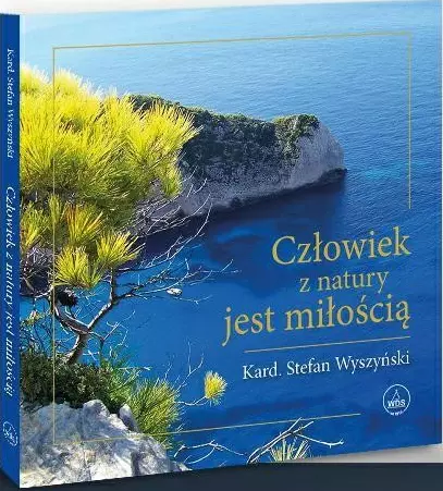 Człowiek z natury jest miłością - Książki