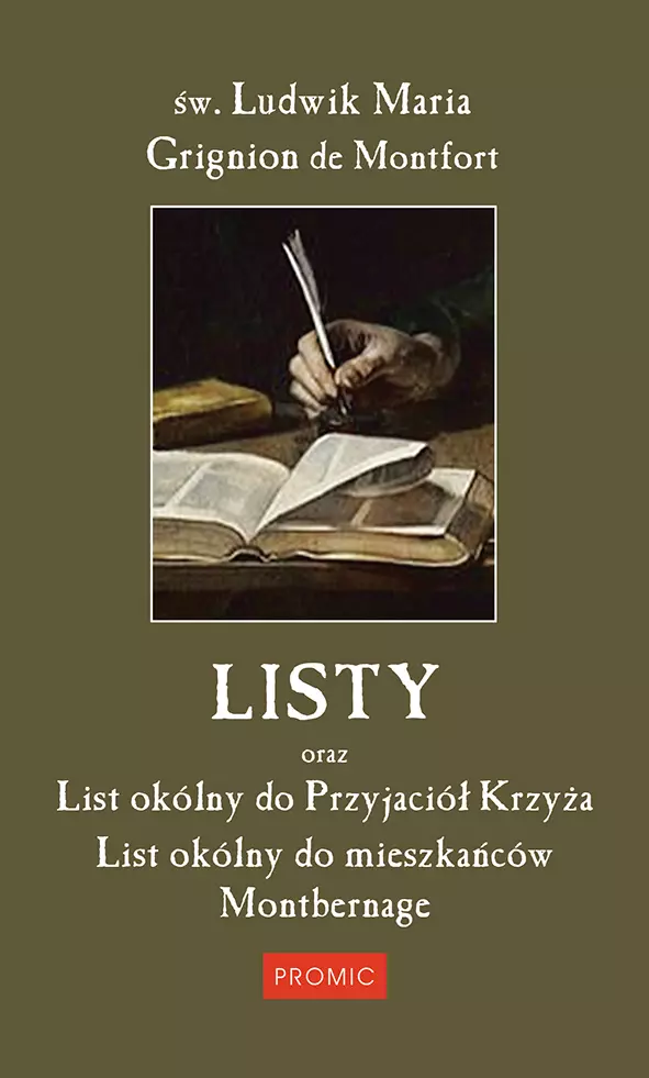 Listy oraz List okólny do Przyjaciół Krzyża, List okólny do mieszkańców Montbernage - Książki