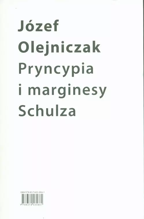 Pryncypia i marginesy Schulza. Eseje - Książki