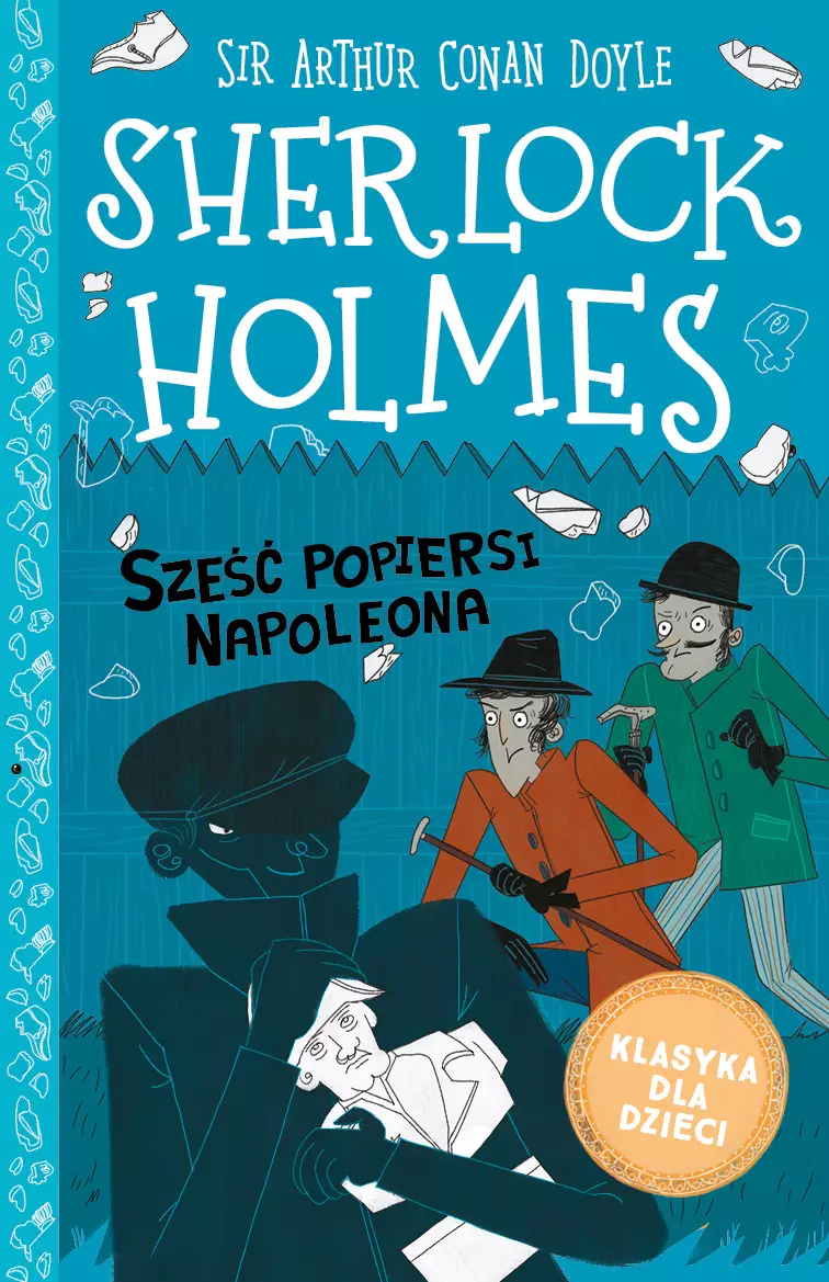 Sherlock Holmes. Tom 13. Sześć popiersi Napoleona - Książki