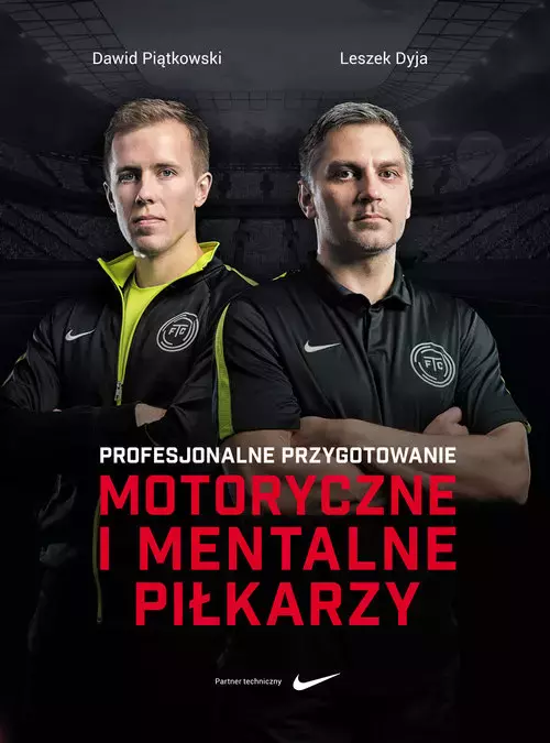 Profesjonalne przygotowanie motoryczne i mentalne piłkarzy - Książki