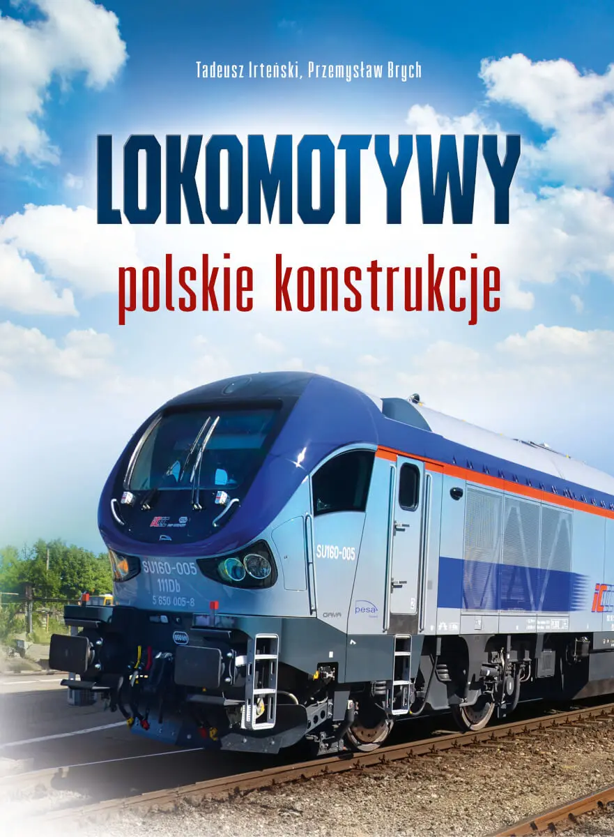 Lokomotywy. Polskie konstrukcje - Książki