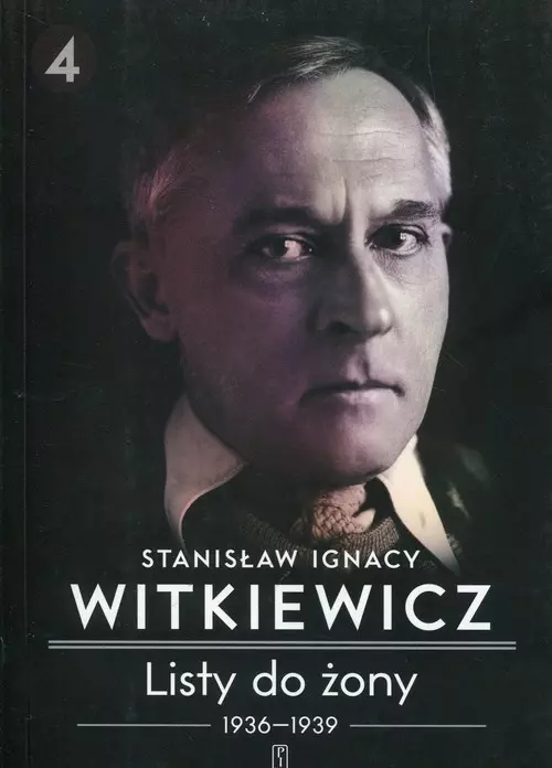Listy do żony 1936–1939. Tom 4 - Książki