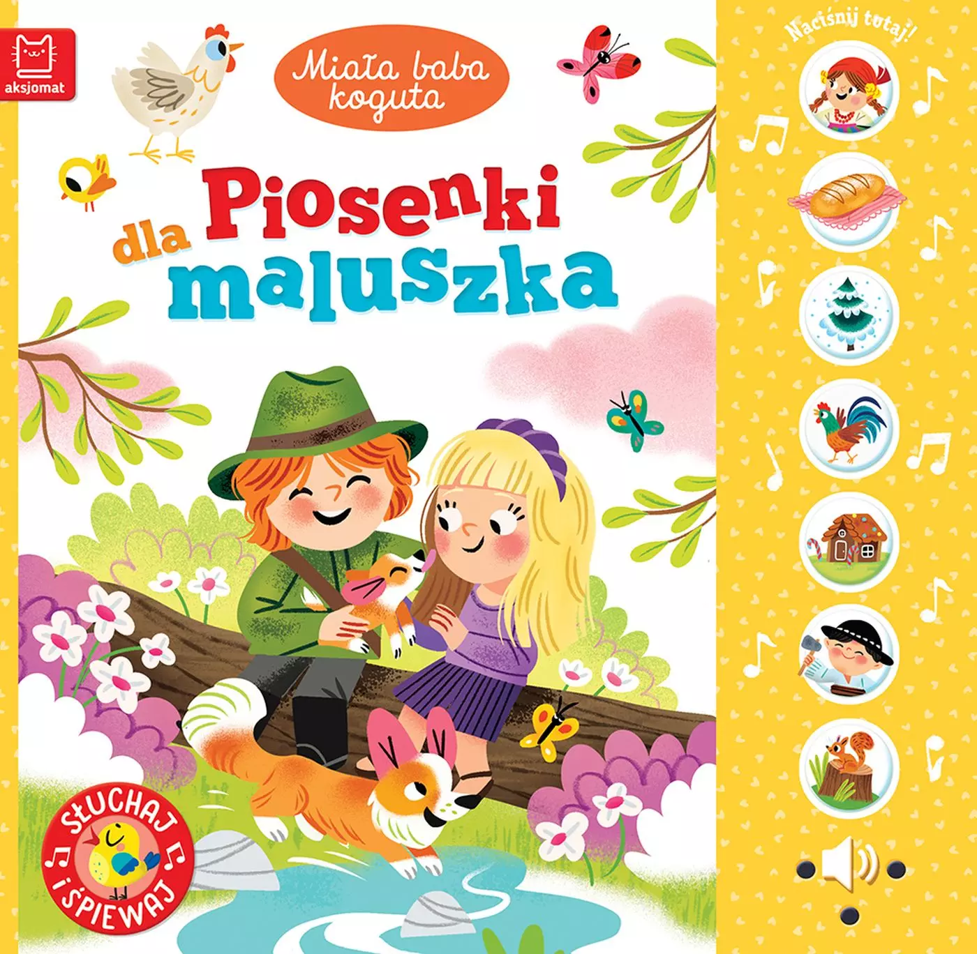 Miała baba koguta. Piosenki dla maluszka. Słuchaj i śpiewaj - Książki